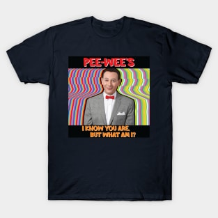 Pee-Wee's With Best Quotes And Beautiful Colorful Background T-Shirt